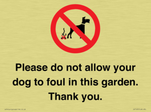 Please do not allow your dog to foul in this garden. Thank you.